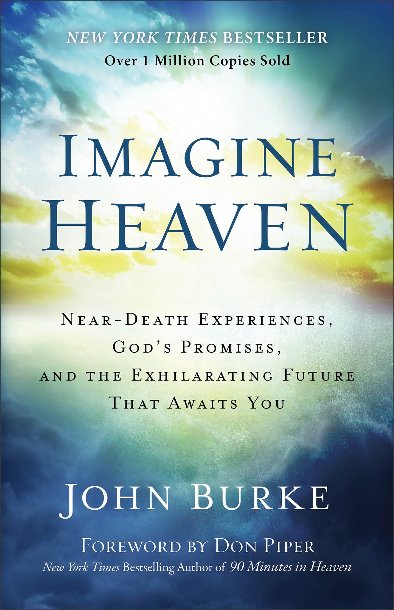 Book cover: Imagine Heaven: Near-Death Experiences - John Burke